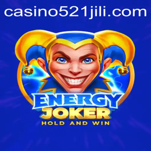 Exploring the Thrilling World of EnergyJoker and the Key to Winning: 521JILI