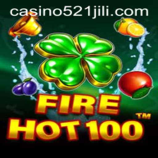 FireHot100: An Engaging Adventure in Gaming with 521JILI