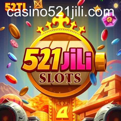 Delve into the Exciting World of Online Slots with 521JILI