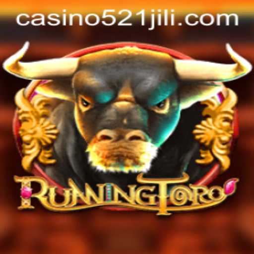 RunningToro: A Thrilling Adventure Awaits with 521JILI