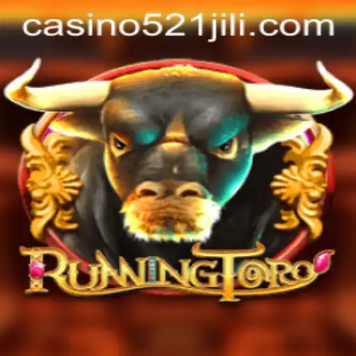 RunningToro: A Thrilling Adventure Awaits with 521JILI