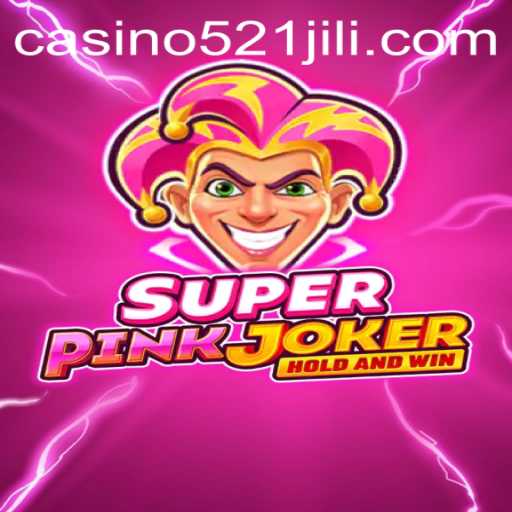 Discover the Exciting World of SuperPinkJoker: A Guide to the 521JILI Game