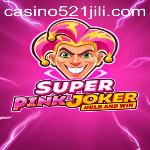 Discover the Exciting World of SuperPinkJoker: A Guide to the 521JILI Game
