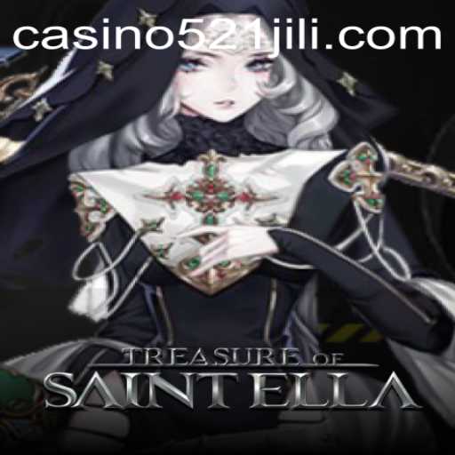 Unveiling the Enigma of TreasureofSaintElla: A New Gaming Adventure with 521JILI